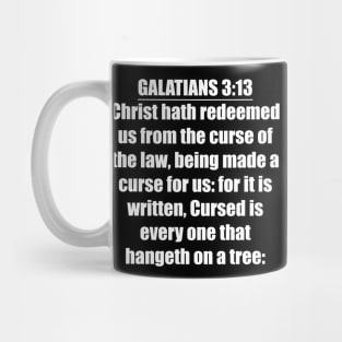 Galatians 3:13 KJV Mug